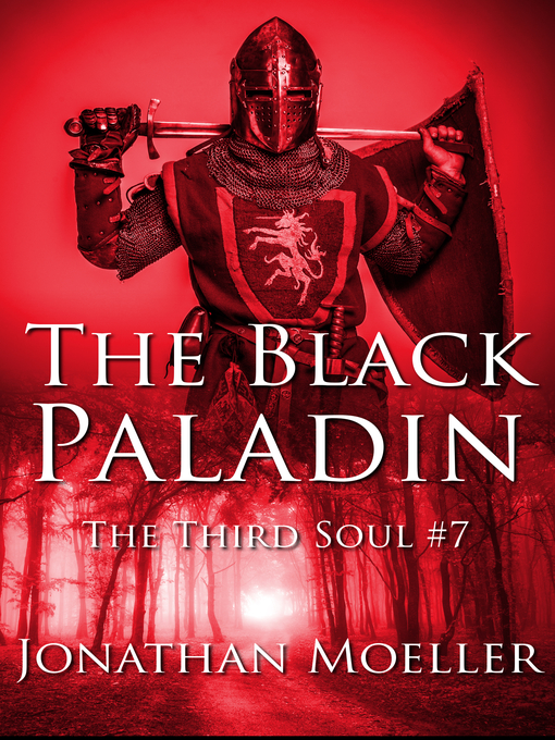 Title details for The Black Paladin by Jonathan Moeller - Available